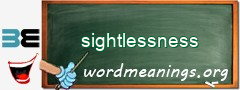 WordMeaning blackboard for sightlessness